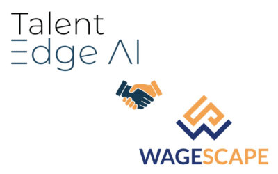 TalentEdgeAI and WageScape Join Forces to Take Pay Transparency Into the Future, with Predictive Analytics